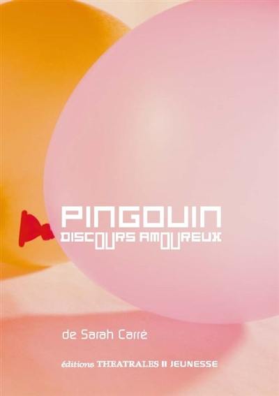 Pingouin (discours amoureux)