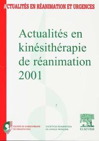 Actualités en kinésithérapie de réanimation 2001 : formation supérieure