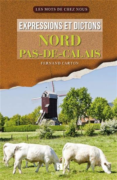 Expressions et dictons du Nord-Pas-de-Calais