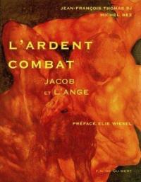 L'ardent combat : Jacob et l'ange