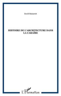 Histoire de l'architecture dans la Caraïbe