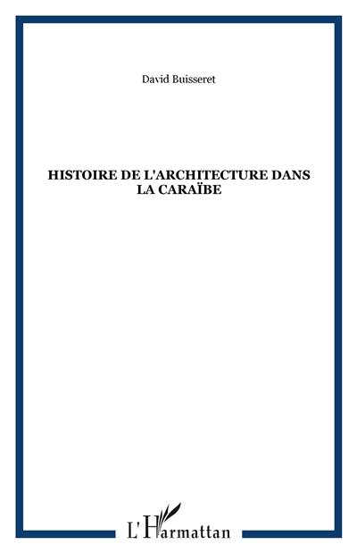 Histoire de l'architecture dans la Caraïbe