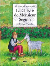 Les lettres de mon moulin. La chèvre de monsieur Seguin