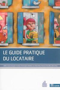 Le guide pratique du locataire