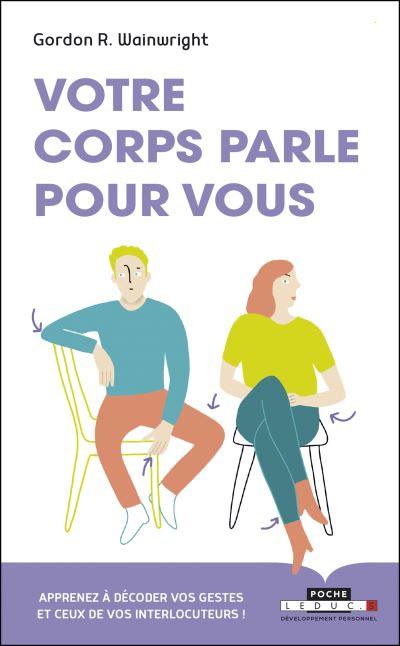 Votre corps parle pour vous