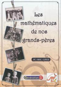 Les mathématiques de nos grands-pères