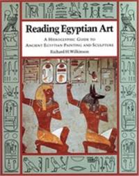 Reading Egyptian Art (Paperback)