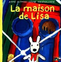 Les catastrophes de Gaspard et Lisa. Vol. 2. La maison de Lisa