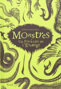 Monstres : un bestiaire de l'étrange