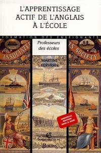 L'apprentissage actif de l'anglais : approches linguistiques et culturelles à l'école