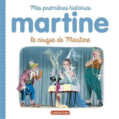 Martine. Le cirque de Martine