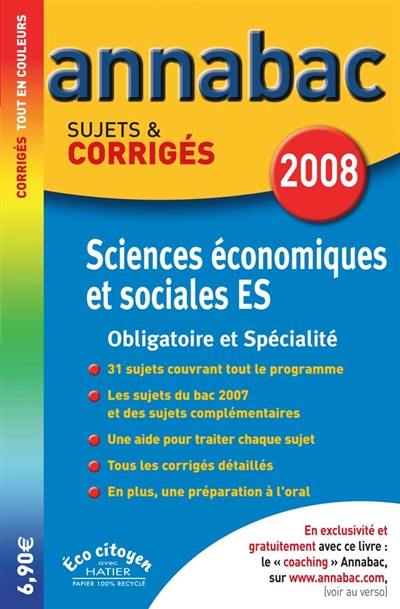 Sciences économiques et sociales ES : obligatoire et spécialité