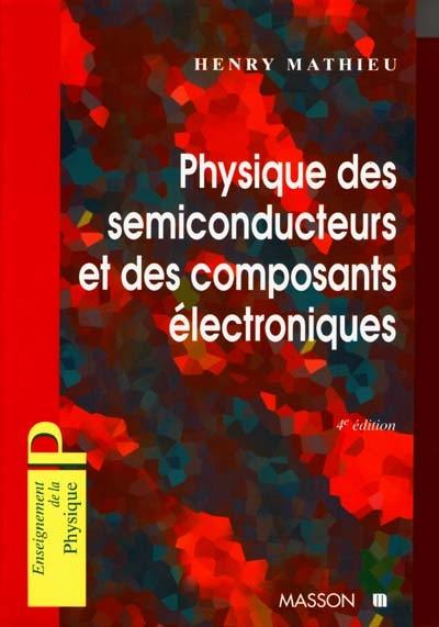 Physique des semiconducteurs et des composants électroniques