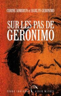 Sur les pas de Geronimo