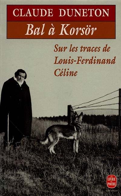 Bal à Korsör : sur les traces de Louis-Ferdinand Céline