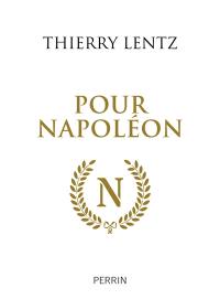 Pour Napoléon