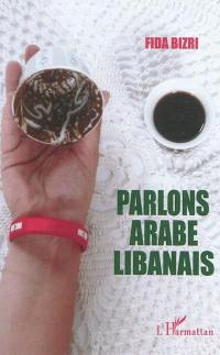 Parlons arabe libanais