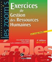 Exercices de gestion des ressources humaines : avec corrigés détaillés