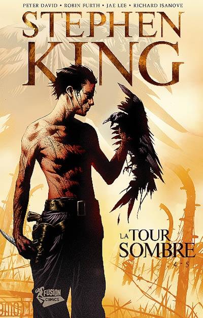 La Tour sombre : tomes 4 et 5