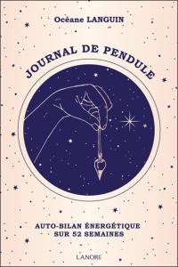 Journal de pendule : auto-bilan énergétique sur 52 semaines