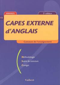 Capes externe d'anglais : méthodologie, sujets de concours, corrigés