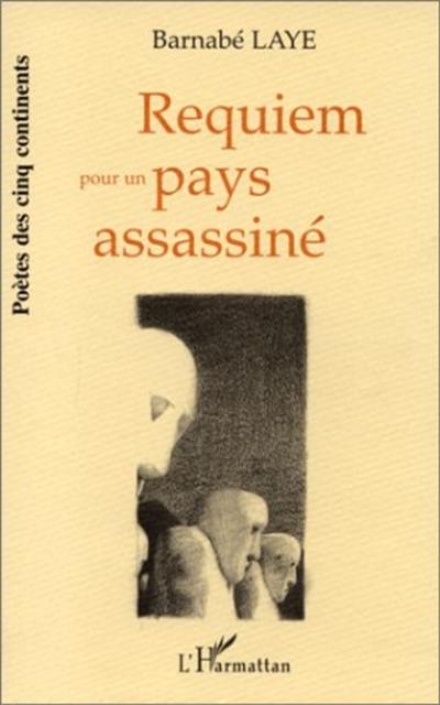 Requiem pour un pays assassiné