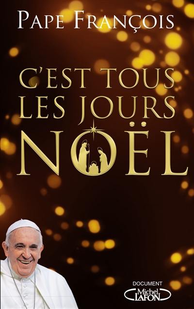 C'est tous les jours Noël