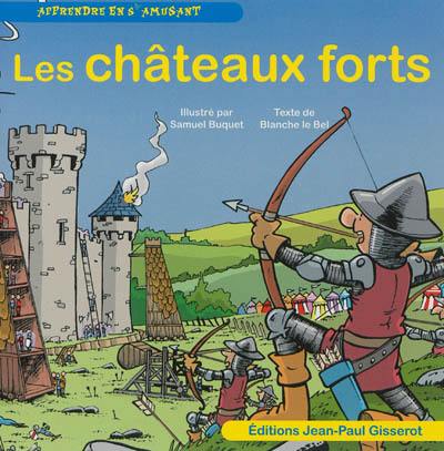 Les châteaux forts