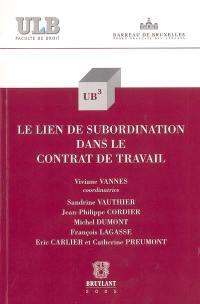 Le lien de subordination dans le contrat de travail