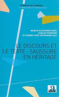 Le discours et le texte : Saussure en héritage