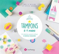 Tampons à 4 mains : 12 créations parent-enfant à réaliser ensemble