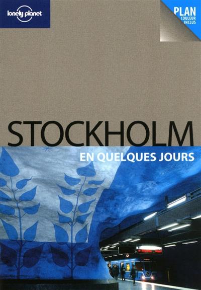 Stockholm en quelques jours