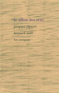 Le sillon des sens