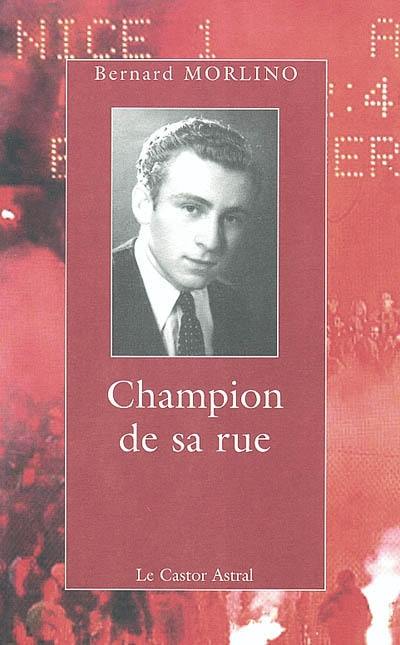 Champion de sa rue