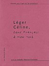 Léger, Céline, deux Français à New York