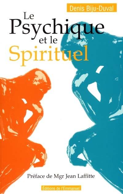 Le psychique et le spirituel