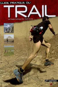 Guide pratique du trail