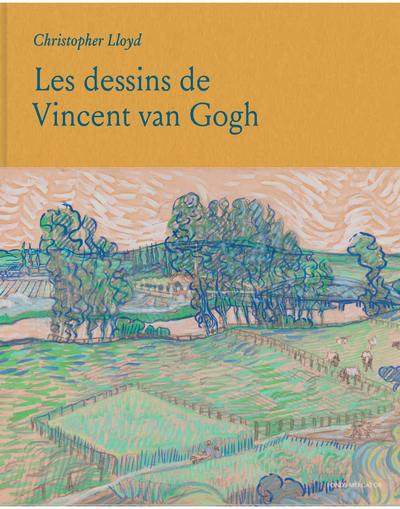 Les dessins de Vincent Van Gogh