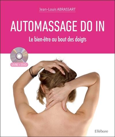 Automassage do in : le bien-être au bout des doigts