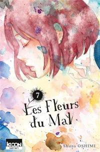 Les fleurs du mal. Vol. 7