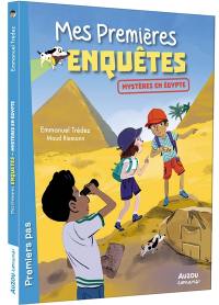 Mes premières enquêtes. Vol. 14. Mystères en Egypte