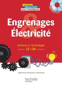 Engrenage et électricité : sciences et technologie : CE-CM