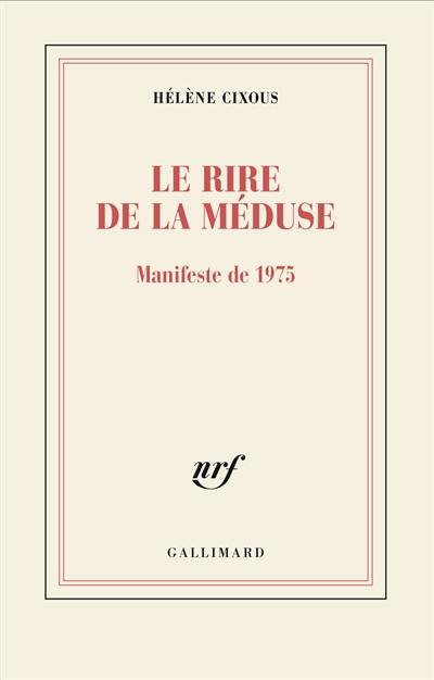 Le rire de la méduse : manifeste de 1975