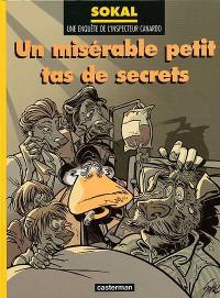 Une enquête de l'inspecteur Canardo. Vol. 11. Un misérable petit tas de secrets