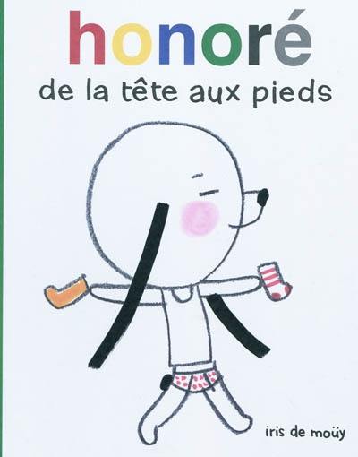 Honoré de la tête aux pieds