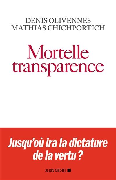 Mortelle transparence