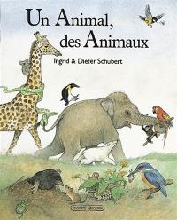 Un Animal, des animaux