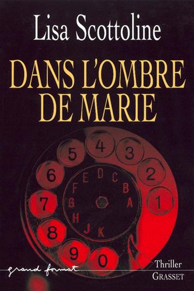 Dans l'ombre de Marie