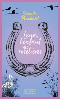 Luna, l'enfant des roselières