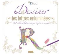 Dessiner les lettres enluminées